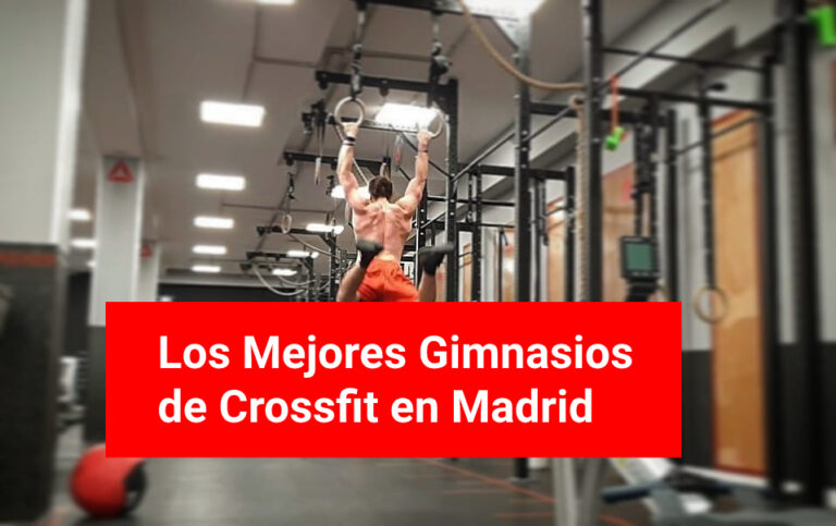 Los mejores gimnasios crossfit en Madrid